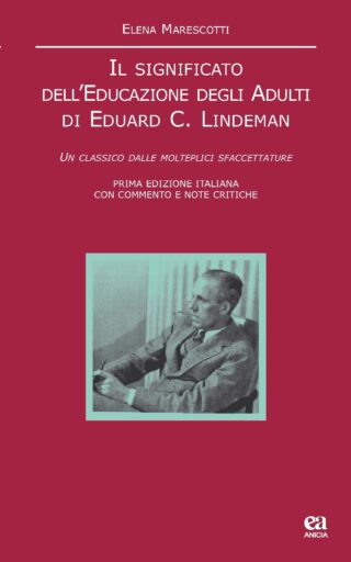 Il significato dell'Educazione degli Adulti di Eduard C. Lindeman