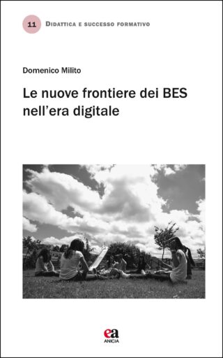 Le nuove frontiere dei BES nell'era digitale