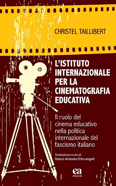 L'istituto internazionale per la cinematografia educativa