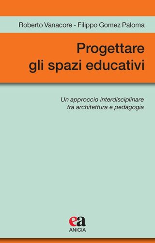 Progettare gli spazi educativi